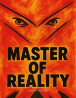 Master of Reality B0FVVPPRXW Book Cover