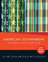 American Government: Power and Purpose 0393933008 Book Cover
