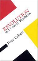 Revolution and Counter-Revolution (Concepts in Social Thought) 0335153976 Book Cover