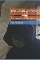 The Covid Witness B0BW2H5QF1 Book Cover