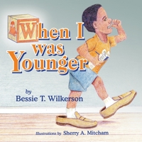 When I was Younger 1662845383 Book Cover