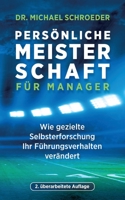 Persönliche Meisterschaft für Manager (German Edition) 3749711682 Book Cover