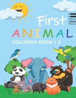 The Creative Toddler’s First Animal Coloring Book Ages 1-5: 92 Cute Creatures to Color and Learn | For Toddlers and Kids ages 1, 2, 3, 4 & 5 (US Edition) B0CT5GPQWF Book Cover
