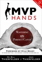 MVP Hands: Mastering the Perfect Catch null Book Cover