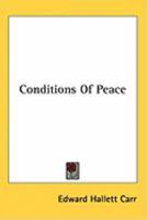 Conditions of Peace 0548389675 Book Cover