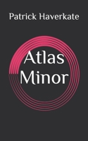 Atlas Minor 1795185635 Book Cover