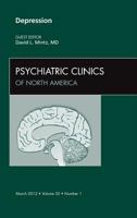 Depression, an Issue of Psychiatric Clinics - E-Book 1455739251 Book Cover