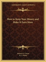 How to Keep Your Money and Make It Earn More 1162607904 Book Cover