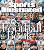 Sports Illustrated: The Football Book 1932994742 Book Cover