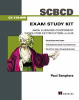 SCBCD Exam Study Kit: Java Business Component Developer Certification for EJB 1932394400 Book Cover