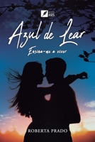 Azul-de-lear: ensina-me a viver (Portuguese Edition) 6554287094 Book Cover