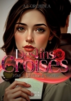 Destins Croisés: Tome 2: Estelle & Frédéric 2487926449 Book Cover