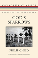 God's sparrows (New Canadian library ; no. 150) 1459736435 Book Cover