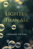 Lighter Than Air 1788305256 Book Cover