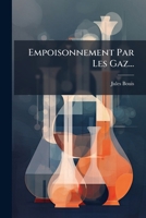 Empoisonnement Par Les Gaz... 1274975573 Book Cover