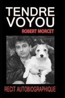 Tendre voyou (French Edition) 1981012974 Book Cover