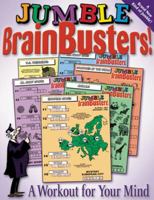 Jumble Brain Busters!: A Workout for Your Mind! 1892049287 Book Cover