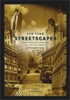 New York Streetscapes: Tales of Manhattan's Significant Buildings and Landmarks 0810944413 Book Cover