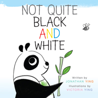Not Quite Black and White Board Book 0062380664 Book Cover