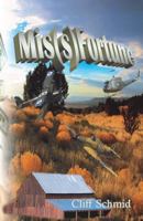 MIS(S)Fortune 1489562214 Book Cover