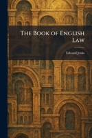 The Book of English Law 1025315235 Book Cover