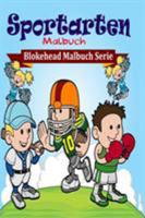 Sportarten Malbuch 1320485936 Book Cover