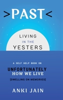 Past: Living in the Yesters B0DXFZ5LNB Book Cover