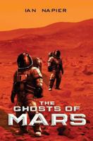 The Ghosts of Mars 1784654523 Book Cover