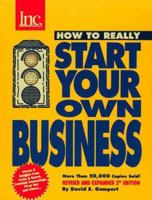 How to Really Start Your Own Business : A Step-By-Step Guide, 3rd Edition (How to Really Start Your Own Business) 1880394243 Book Cover