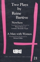 Two Plays: Nowhere/A Man with Women (2 Plays) 0913745278 Book Cover