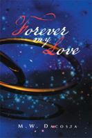 Forever My Love 1493173618 Book Cover