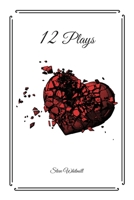 12 Plays B0C6W6XM8G Book Cover