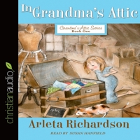 In Grandma's Attic B08XH2JLZG Book Cover