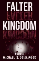 Falter Kingdom 1939419751 Book Cover