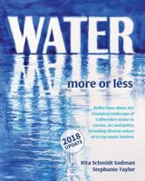 Water: More or Less 2018: An anthology of history, art and essay 0997238224 Book Cover