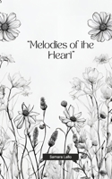 Melodies Of The Heart B0DNJZLH3M Book Cover