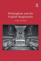 Walsingham and the English Imagination 1409405095 Book Cover