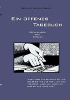 Ein offenes Tagebuch: Erfahrungen und Erfolge 3837004376 Book Cover