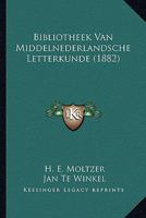 Bibliotheek Van Middelnederlandsche Letterkunde (1882) 1120142016 Book Cover