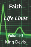 Faith Life Lines: Volume 3 B0C1J6Q17V Book Cover