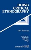 Doing Critical Ethnography (Qualitative Research Methods) 080393923X Book Cover