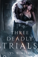 Three Deadly Trials: Battle for The Dark King null Book Cover