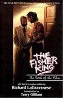 The Fisher King: The Book of the Film (The Applause Screenplay Series) 1557830983 Book Cover
