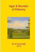 Agar & Blunden of Kilkenny 1484165144 Book Cover