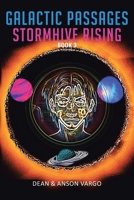 Galactic Passages: Stormhive Rising B0CNKYVWDB Book Cover