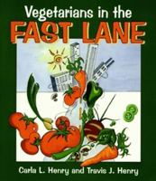 Vegetarians in the Fast Lane 1565541359 Book Cover