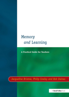 Memory and Learning: A Practical Guide for Teachers (Resource Materials for Teachers Series) 1853465941 Book Cover