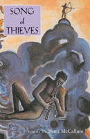 Song of Thieves: Poems 0822958139 Book Cover