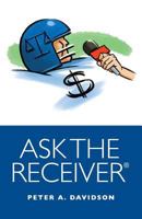 Ask the Receiver 0983723915 Book Cover