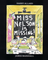 Miss Nelson Is Missing! 0590118773 Book Cover